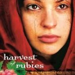 harvest of rubies