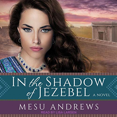 In the Shadow of Jezebel