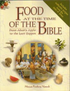 Foods from Bible Miriam Vamosh